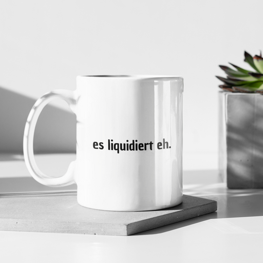 MoonDrip™ – „es liquidiert eh.“ Premium Tasse
