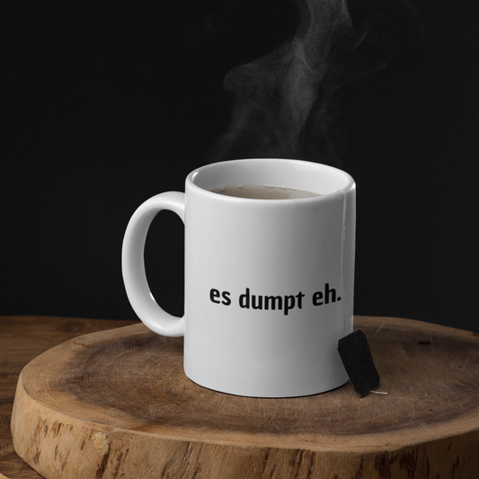 MoonDrip™ – „es dumpt eh.“ Premium Tasse