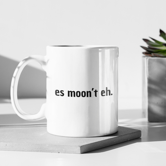 MoonDrip™ – „es moon't eh.“ Premium Tasse