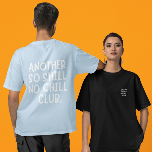 MoonDrip™ – „another so shill“ Limited Oversize Shirt